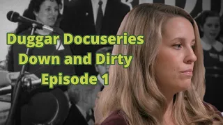 Duggar Documentary/Shiny Happy People, Episode 1 Commentary #duggars