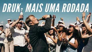 Druk- Mais uma Rodada 🎬 filme para se fazer pensar sobre excessos e limites