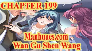 Wan Gu Shen Wang Chapter 199 [English Sub] | MANHUAES.COM