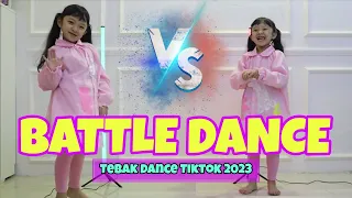 BATTLE DANCE CHALLENGE | TEBAK DANCE TIKTOK 2023 | DANCE VIRAL