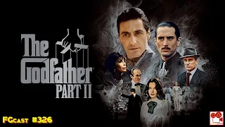 O Poderoso Chefão 2 (The Godfather Part II, 1974) - FGcast #326