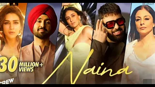 Naina / Crew / Diljit Dosanjh, aFt. Badshah NEW TREND SONG📈♥️💕🔥💯