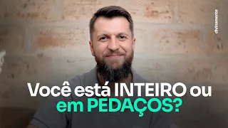 INTEGRIDADE: Como ser INTEIRO em um mundo FRAGMENTADO - Dr. Jonatas Leonio