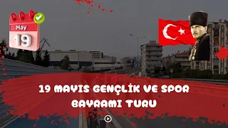 19 Mayıs Gençlik Ve Spor Bayramı Turu 🚴‍♂️