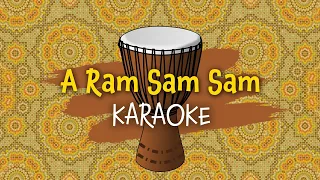 A Ram Sam Sam Karaoke | Instrumental Video with Lyrics