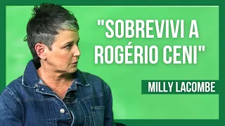 MILLY LACOMBE. "ERREI. PAGUEI. E RENASCI. MAIS FORTE..." | COSME RÍMOLI