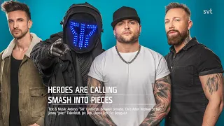 Smash Into Pieces – Heroes Are Calling