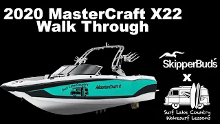 2020 MasterCraft X22 Walk Through (SkipperBud's X Surf Lake Country)