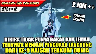 PEMUDA INI TERNYATA RAJA DARI KE-9 KAISAR TERKUAT DUNIA !!