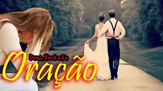 ORAÇÃO DO AMOR - MILAGRE URGENTE SENTIMENTAL - CASAMENTO FELIZ E ENCONTRAR A PESSOA DE DEUS (NAMORO)