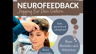 Neurofeedback - Mit Brainjogging zu mehr Konzentration und Fokus: Info und Einführung