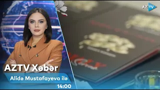 Alidə Fərhadqızı ilə AZTV XƏBƏR (14:00) | 25.02.2023