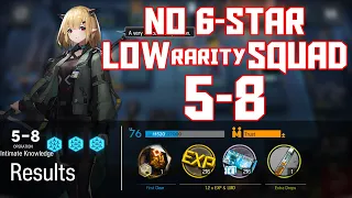 【明日方舟/Arknights】[5-8] - Low Rarity Squad - Arknights Strategy