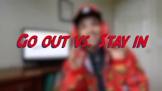 Go out vs. Stay in - W1D1 -  Daily Phrasal Verbs - Learn English online free video lessons