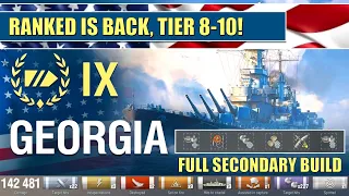 USS Georgia Full Secondary Build | Rank is back! | World of Warships