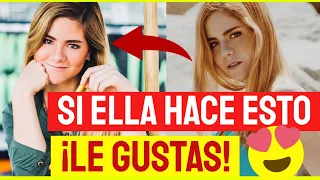 COMO SABER SI LE GUSTAS A UNA MUJER - 7 SEÑALES INFALIBLES