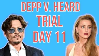 Johnny Depp v. Amber Heard LIVE  | TRIAL DAY 11