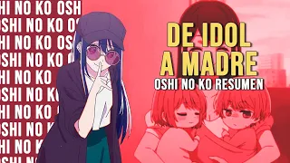 🔶RENACE como El HIJO de Su IDOL FAVORITA 🎉🎊// Oshi no Ko Resumen Completo