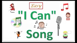 What Can You Do Song -- "I Can" Song