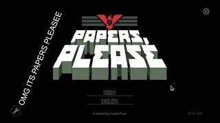 Papers, Please