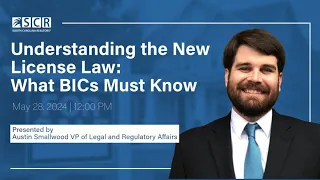 Understanding the New License Law: What BICs Must Know