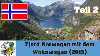 Norwegen mit dem Wohnwagen (2019) - Teil2