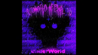 AUTOMOTIVO INFERNAL 1.0 • UnderWorld