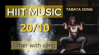 Hiit music timer - Tabata song 20/10 8 rounds