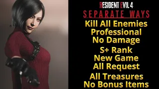 Resident Evil 4 Remake Separate Ways Kill All Enemies Professional No Damage S+ Gameplay Walkthrough