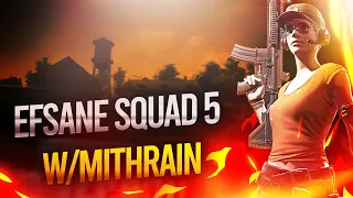 EFSANE SQUAD 5 (ILK BULDUGUN SILAHLA OYNAMA CHALLENGE) w/ Mithrain