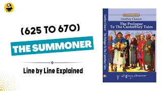 The Summoner | Canterbury Tales | General Prologue | Line by Line explained in Hindi and Urdu