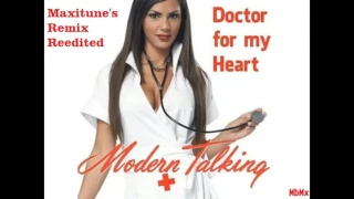 Modern Talking – Doctor For My Heart Maxitunes Remix Reedited