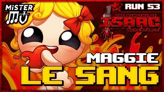 MAGGIE LE SANG | The Binding of Isaac : Repentance #53