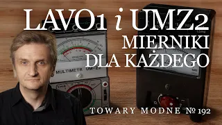 Lavo 1 i UMZ2 - mierniki dla każdego [TOWARY MODNE 192]