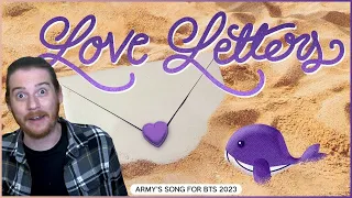 ARMY: Love Letters (A Song For BTS) | REACTION