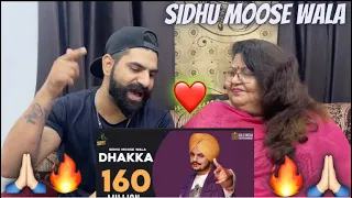 Reaction With Mom | DHAKKA : Sidhu moose wala Ft. Afsana  Khan | The Kidd | Punjabi Songs 2020