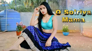 O Solriya Mama -Pushpa | Dance cover | Dance with Mansi Mamta