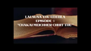 Lalnuna thu leh Hla zawmkhawm ( re - upload)