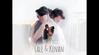 Lale & Kenan - Ну и что? - So what? -  #lalekenan