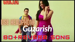 [8D+REVERB SONG]   Guzarish | Ghajini | Aamir Khan, Asin | A.R. Rahman | Javed Ali, Sonu Nigam