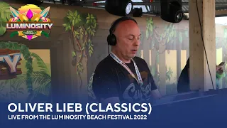 Oliver Lieb (Classics) - Live from the Luminosity Beach Festival 2022 #LBF22