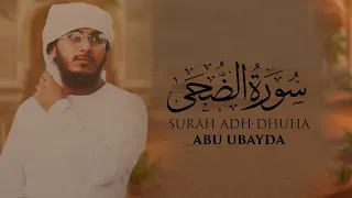 Surah adh dhuha by Abu ubayda