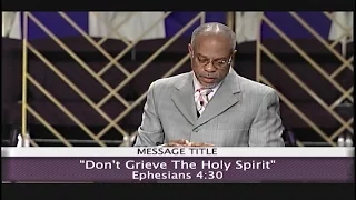 "Don't Grieve The Holy Spirit" Pastor John K. Jenkins Sr. (Powerful Word)
