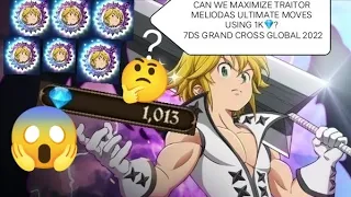 1K💎😱 MAX ULTI MOVES? 7DS Grand Cross Traitor Meliodas Summon Global 2022 Festival New Year Festival