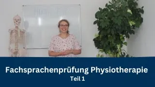 Deutsch B2 Physiotherapie - FSP Teil 1: Erstgespräch - Beschwerden erfragen