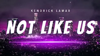 Kendrick Lamar- Not Like Us (Lyrics) [Drake Diss]