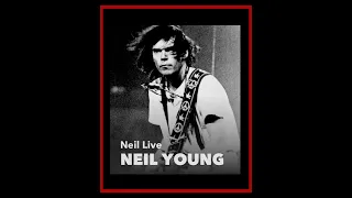 Neil Young - Live Soundboard Compilation: Part 1