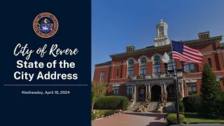 City of Revere State of the City Address (4/10/24)