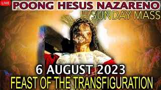 Quiapo Church Live Sunday Mass - 6 August 2023 (Feast of the Transfiguration)