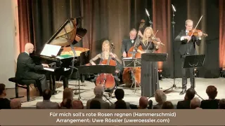 Für mich soll´s rote Rosen regnen (Hammerschmidt): Herr Rössler & sein Tiffany-Ensemble